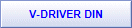 V-DRIVER DIN
